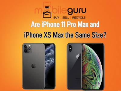 Are iPhone 11 Pro Max and iPhone XS Max the same size?