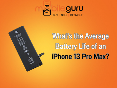 What’s the average battery life of an iPhone 13 Pro Max?