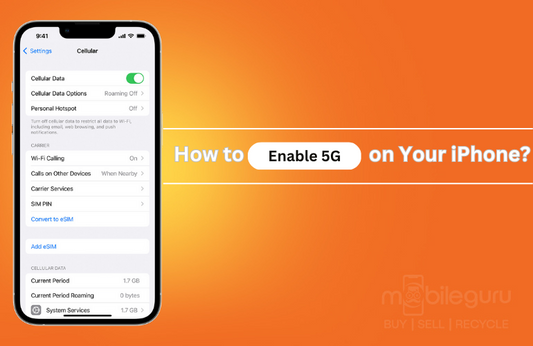 How to Enable 5G on Your iPhone